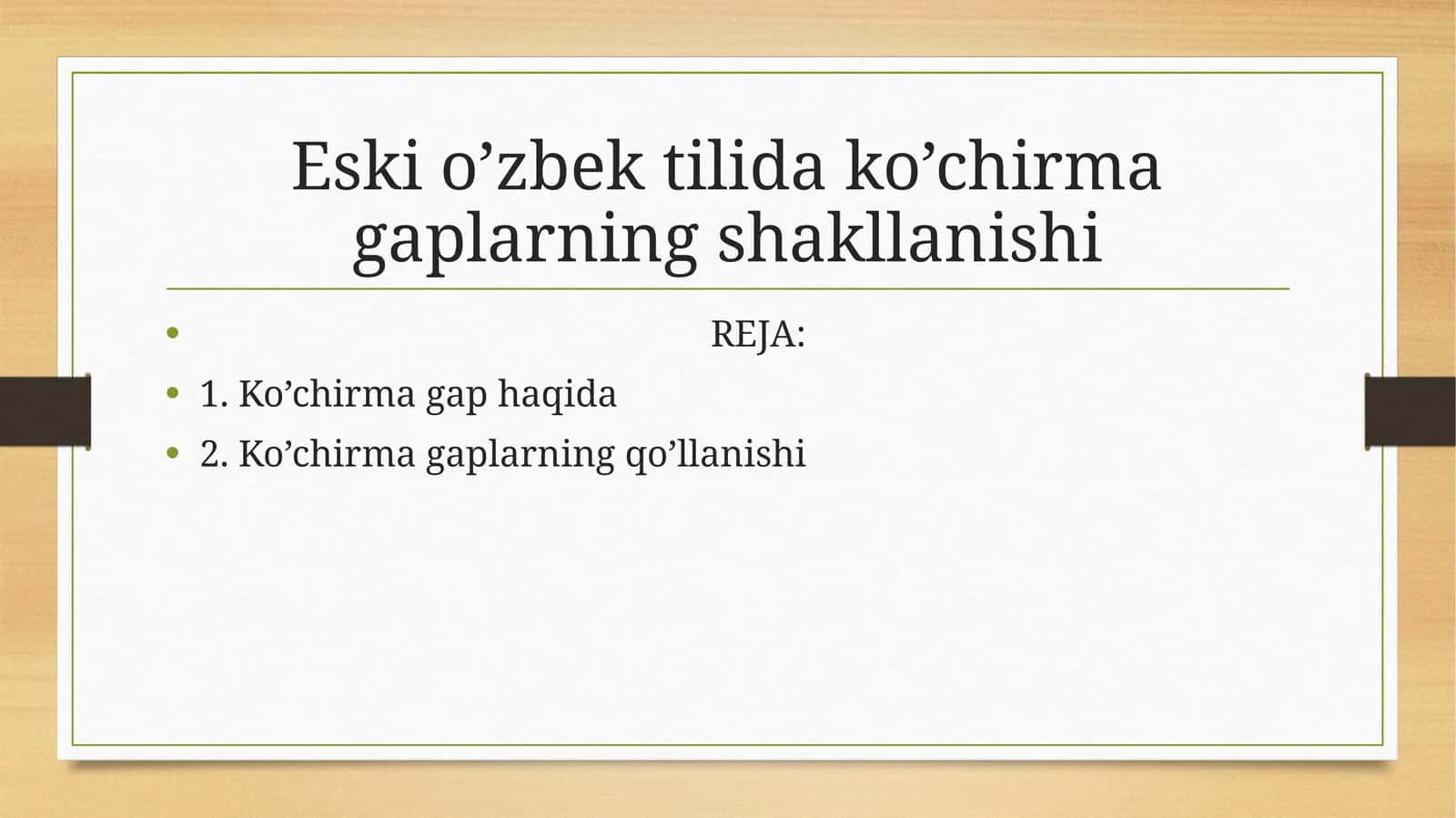 Eski o’zbek tilida ko’chirma gaplarning shakllanishi 1