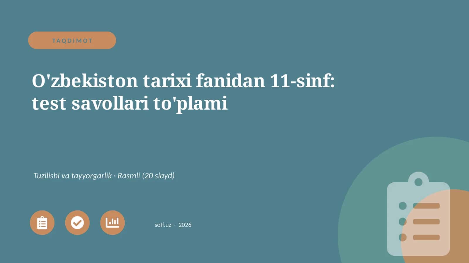 O'zbekiston tarixi fanidan 11-sinf: test savollari to'plami 1
