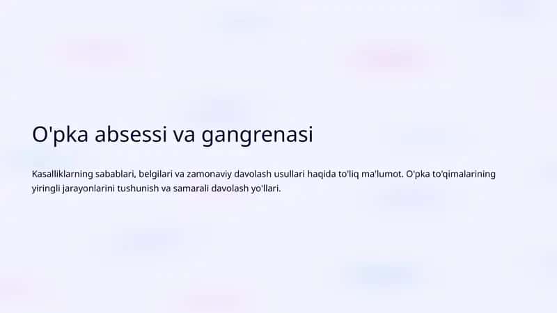 O'pka absessi va gangrenasi 1