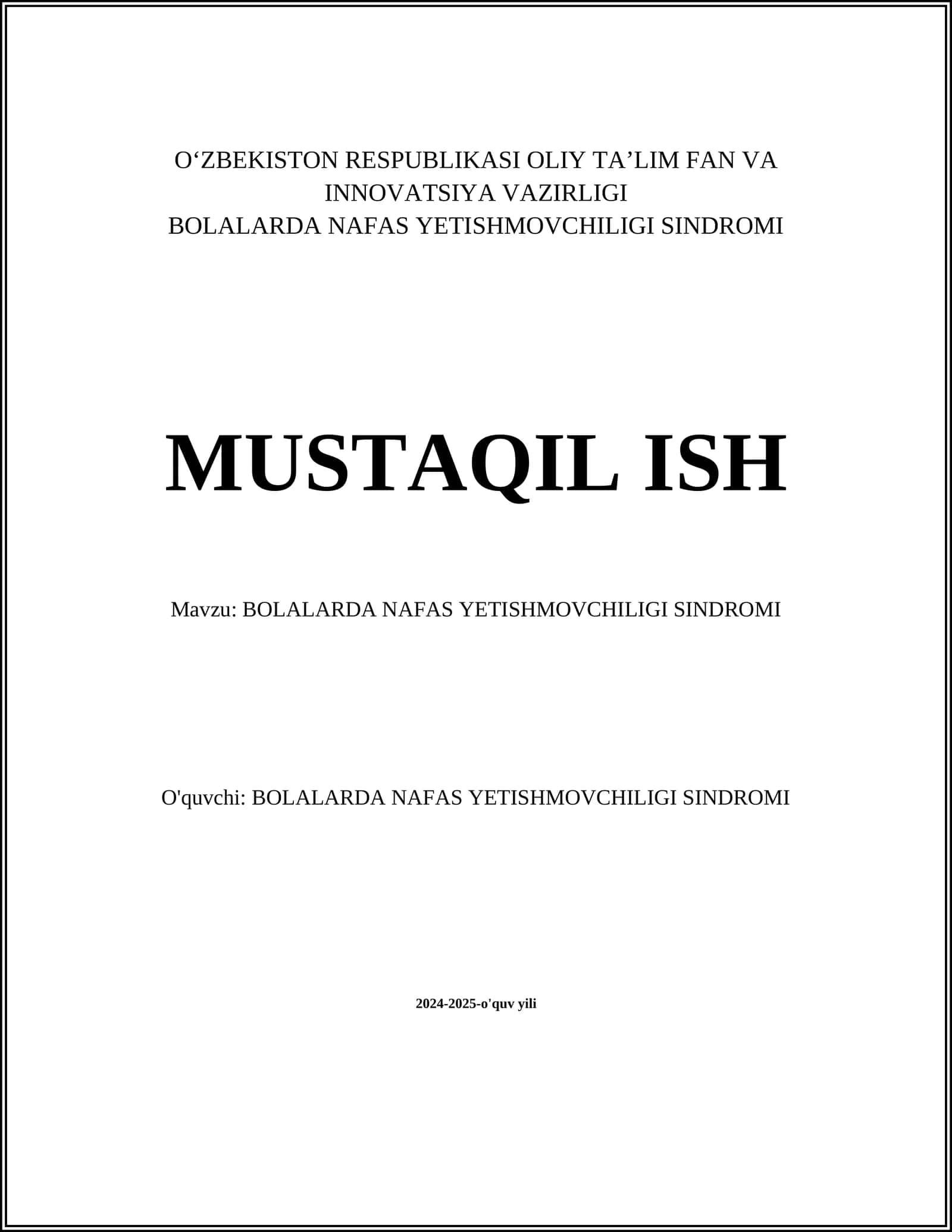 BOLALARDA NAFAS YETISHMOVCHILIGI SINDROMI 1
