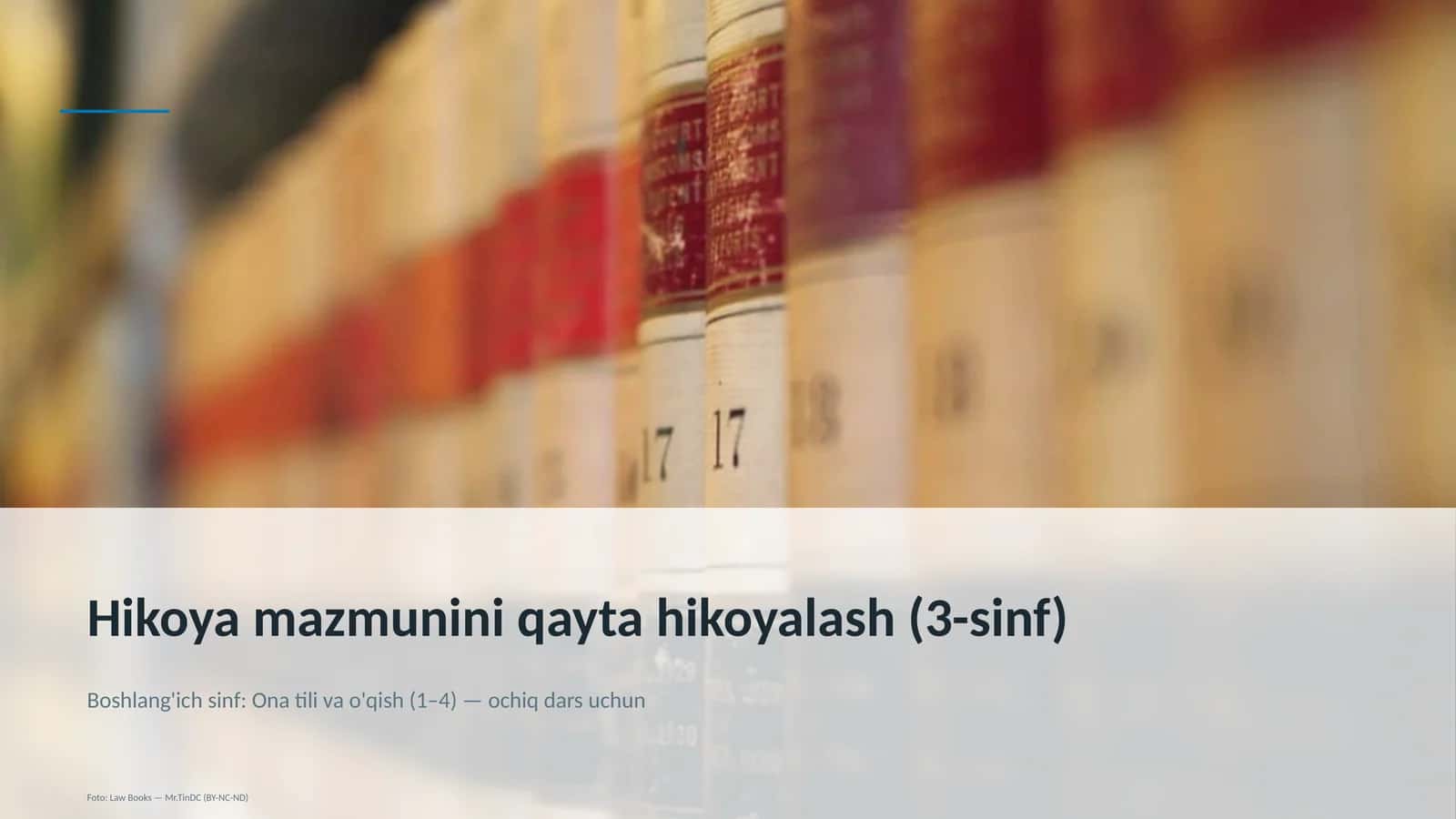 Hikoya mazmunini qayta hikoyalash (3-sinf) 1