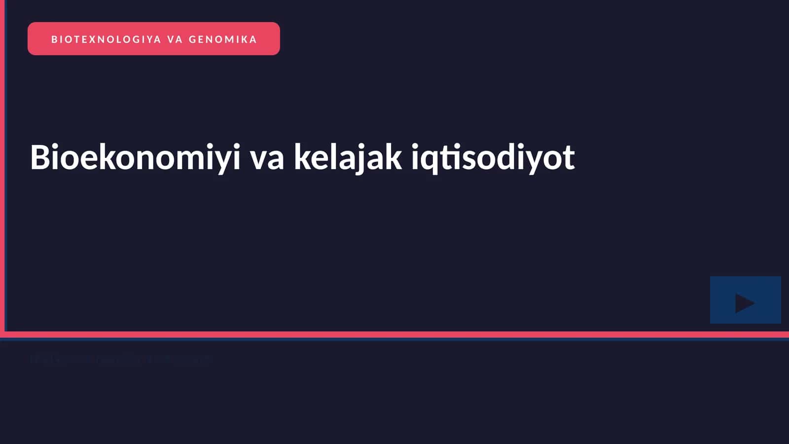 BIOTEXNOLOGIYA VA GENOMIKA 1