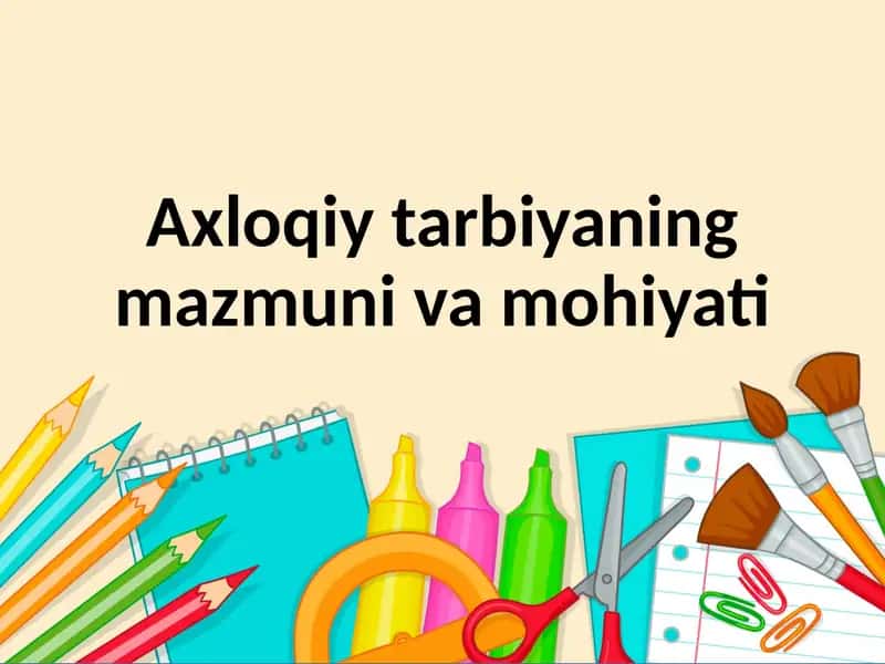 Axloqiy tarbiya 1