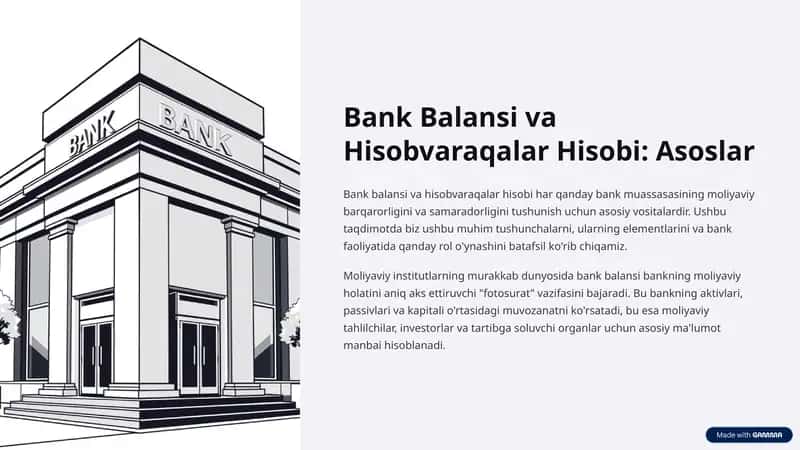 Bank Balansi va Hisobvaraqalar Hisobi: Asoslar 1