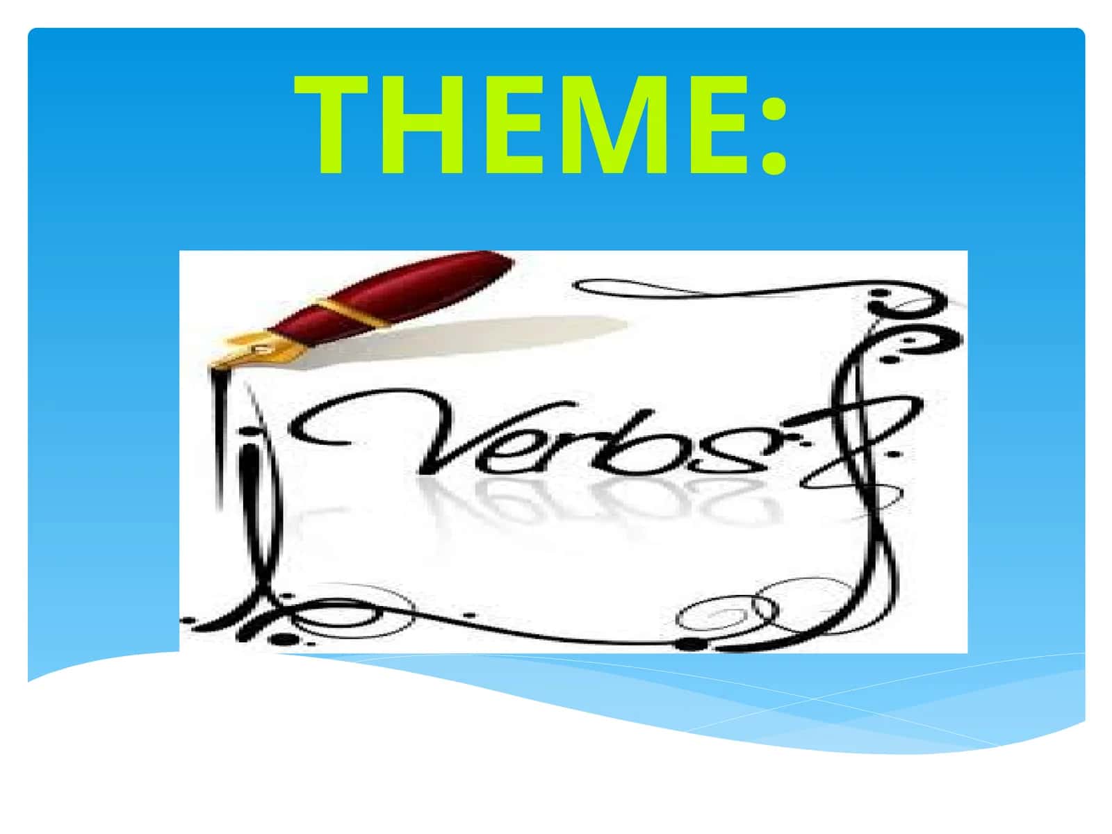 What Are Verbs? 1