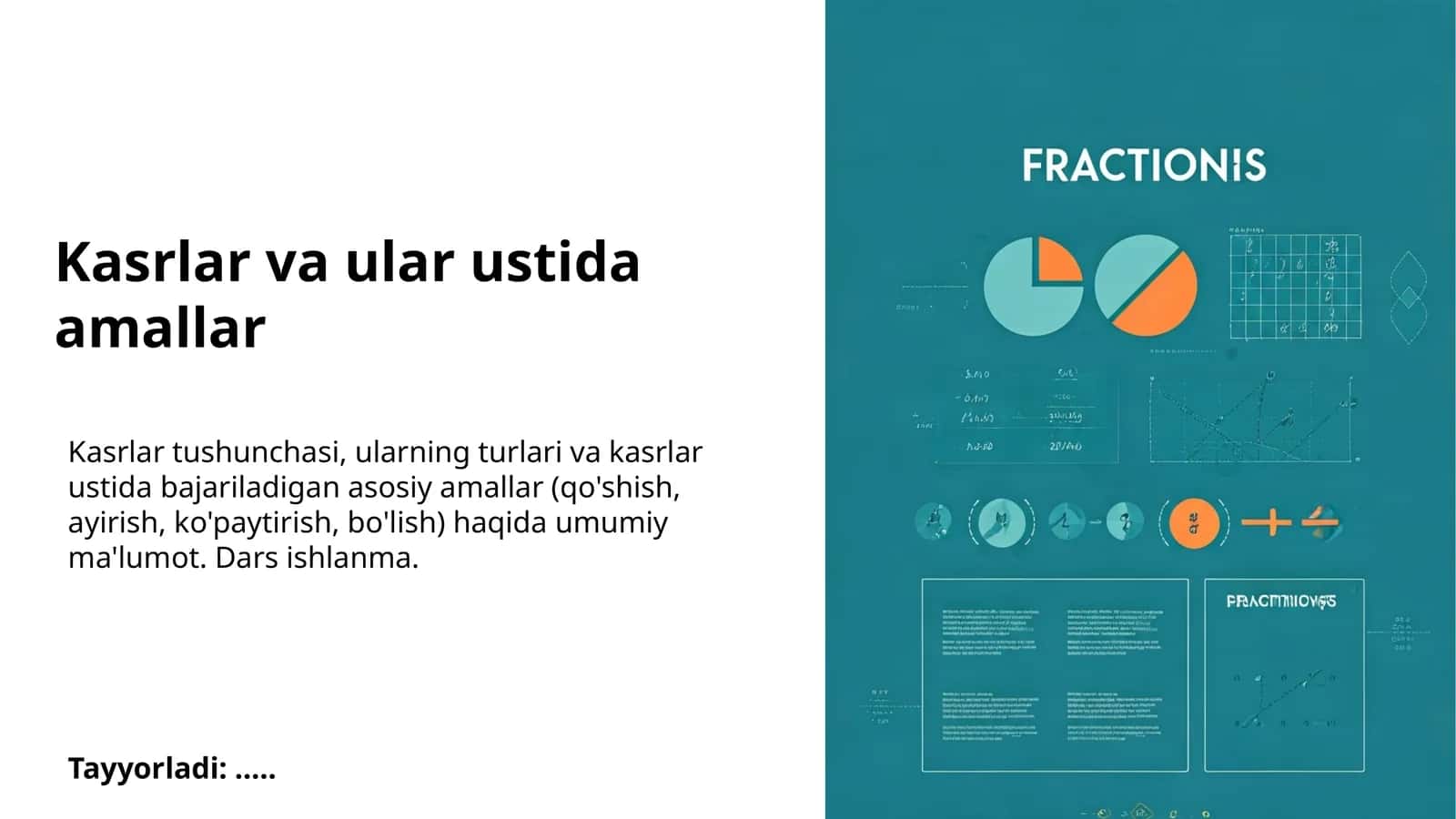 Kasrlar va ular ustida amallar 1