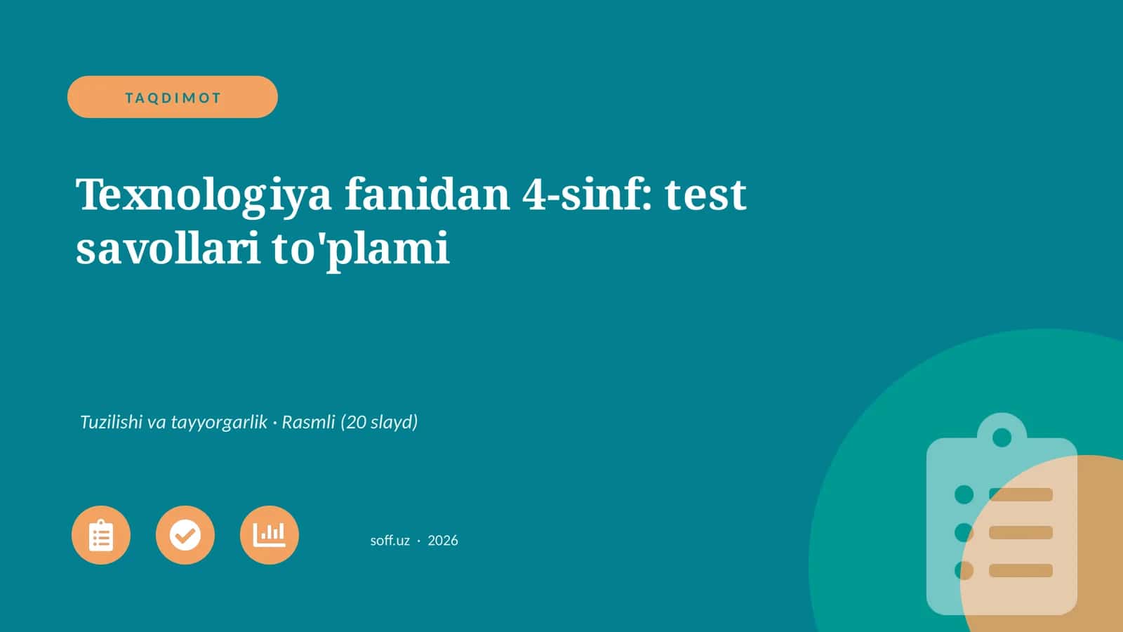 Texnologiya fanidan 4-sinf: test savollari to'plami 1