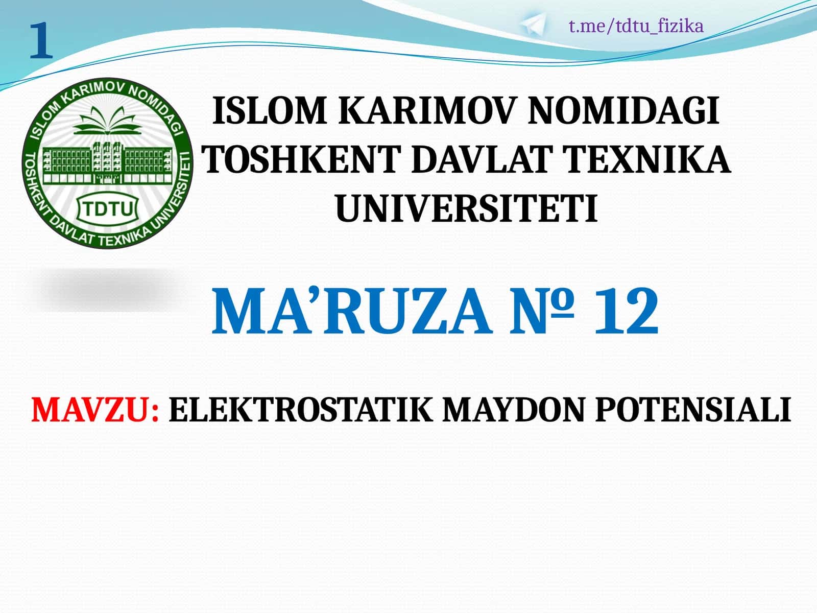 ELEKTROSTATIK MAYDON POTENSIALI 1