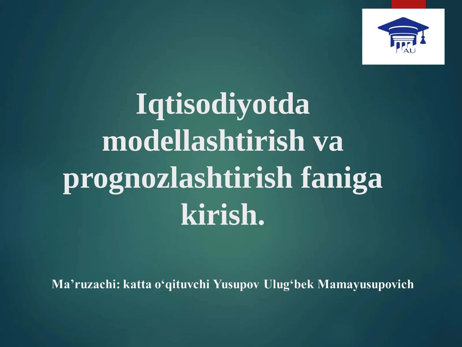 Model va modellashtirish tushunchalari 1