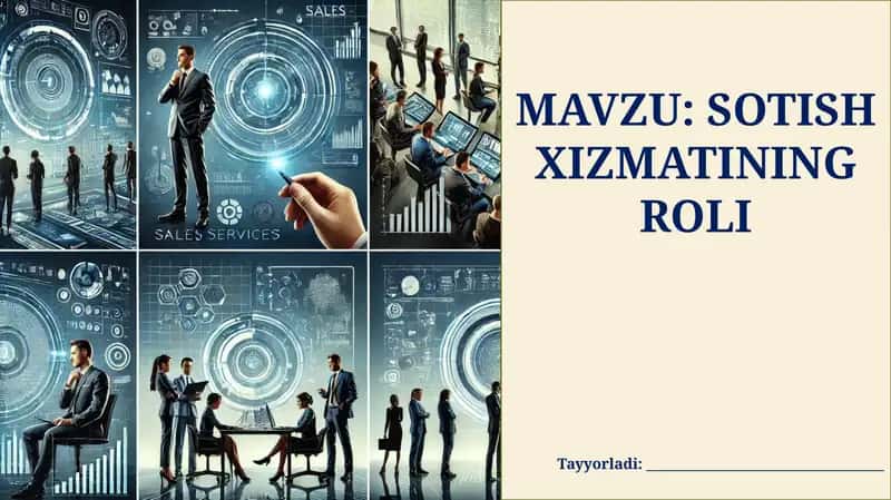 SOTISH XIZMATINING ROLI 1