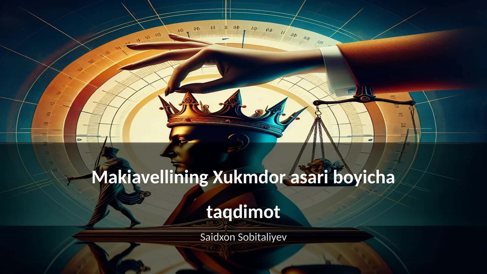 Makiavellining Xukmdor asari boyicha taqdimot 1