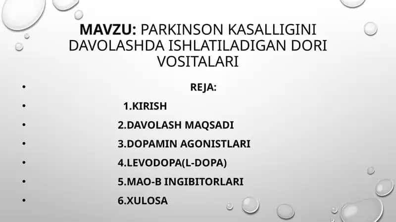 Parkinson kasalligini davolashda ishlatiladigan dori vositalari 1