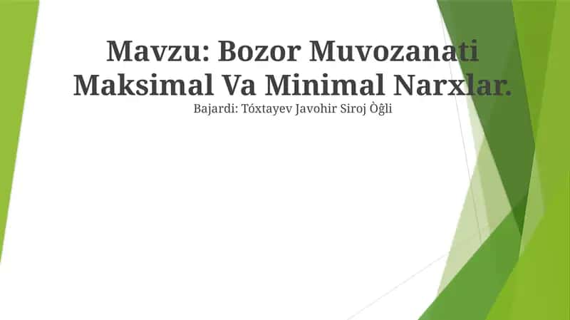Bozor Muvozanati Maksimal Va Minimal Narxlar 1