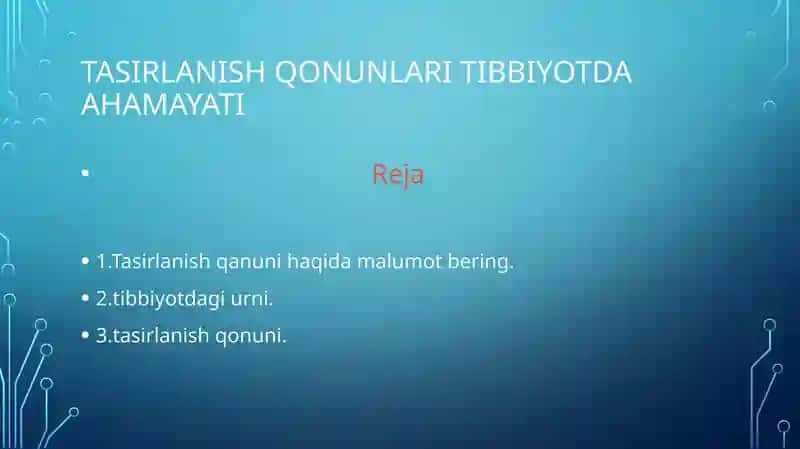 Tasirlanish qonunlari tibbiyotda ahamayati