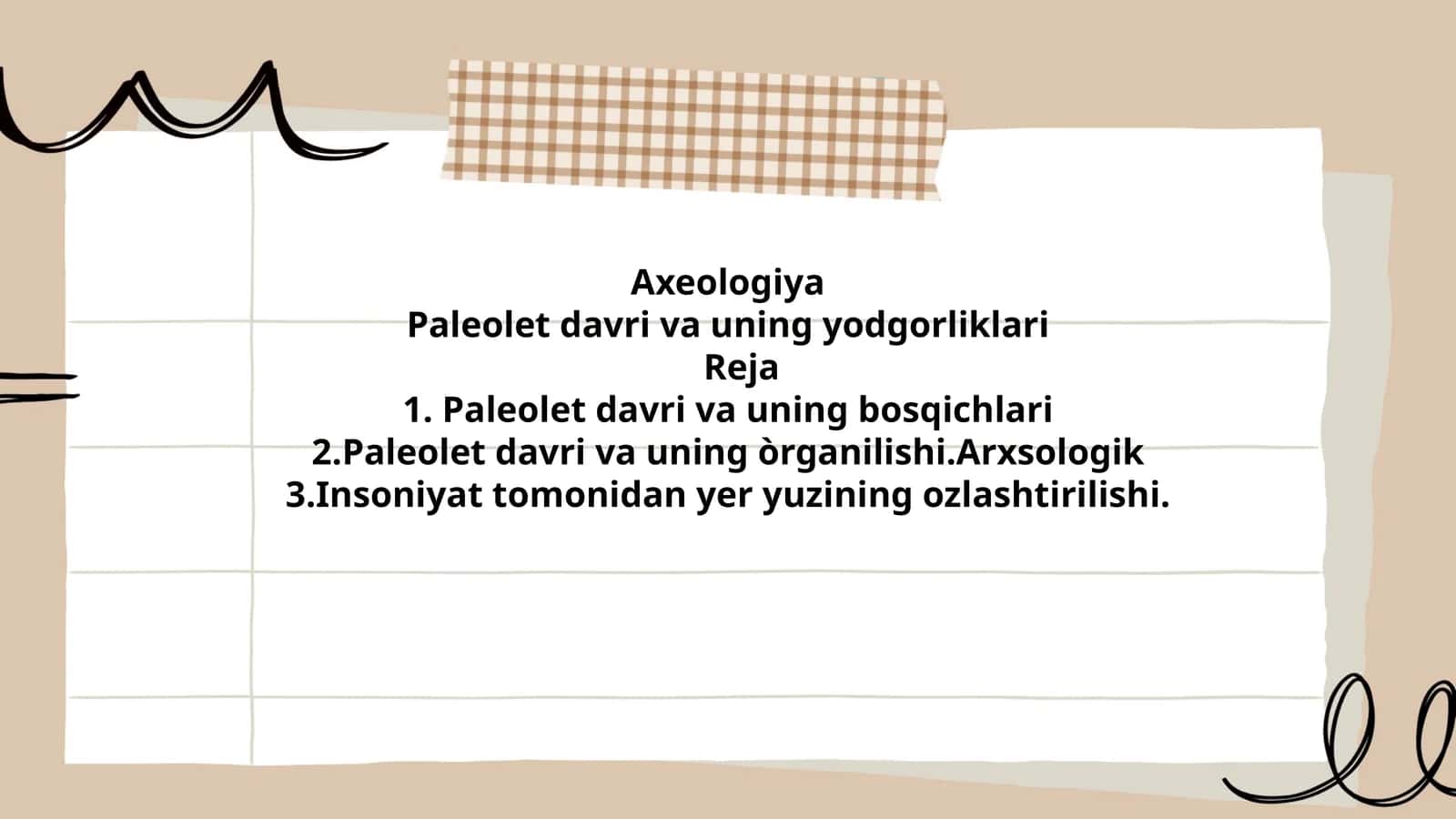 Paleolet davri va uning yodgorliklari 1