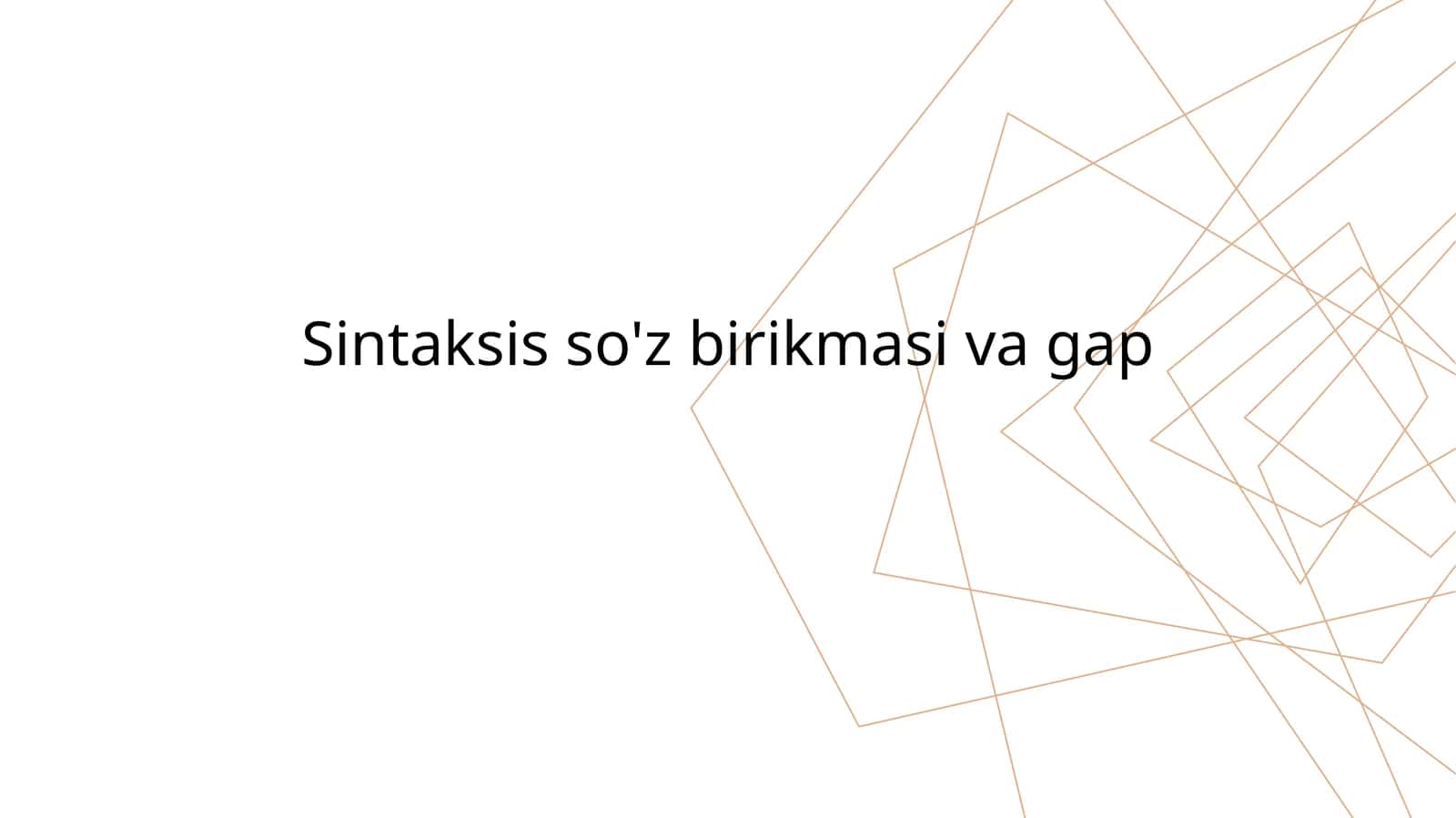 Sintaksis-so'z birikmasi va gap 1