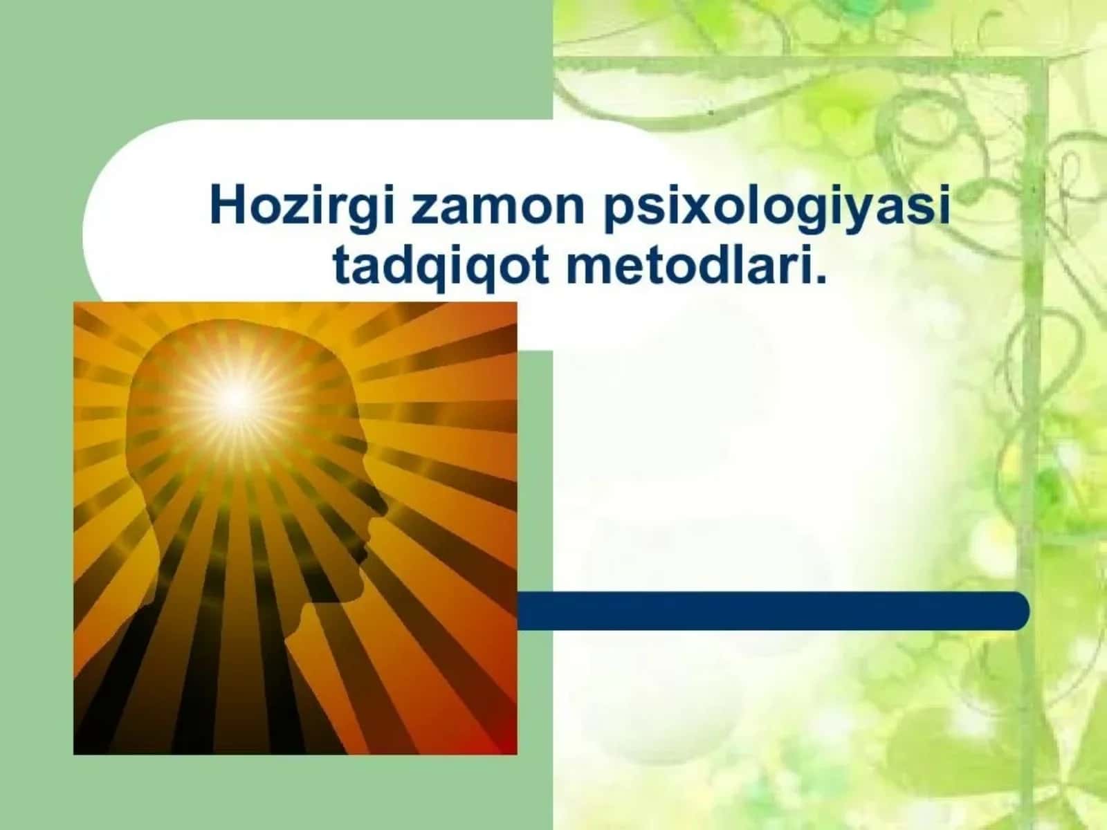 Hozirgi zamon psixologiyasi tadqiqot metodlari 1