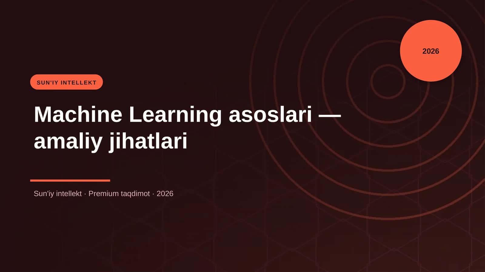 Machine Learning asoslari — amaliy jihatlari 1
