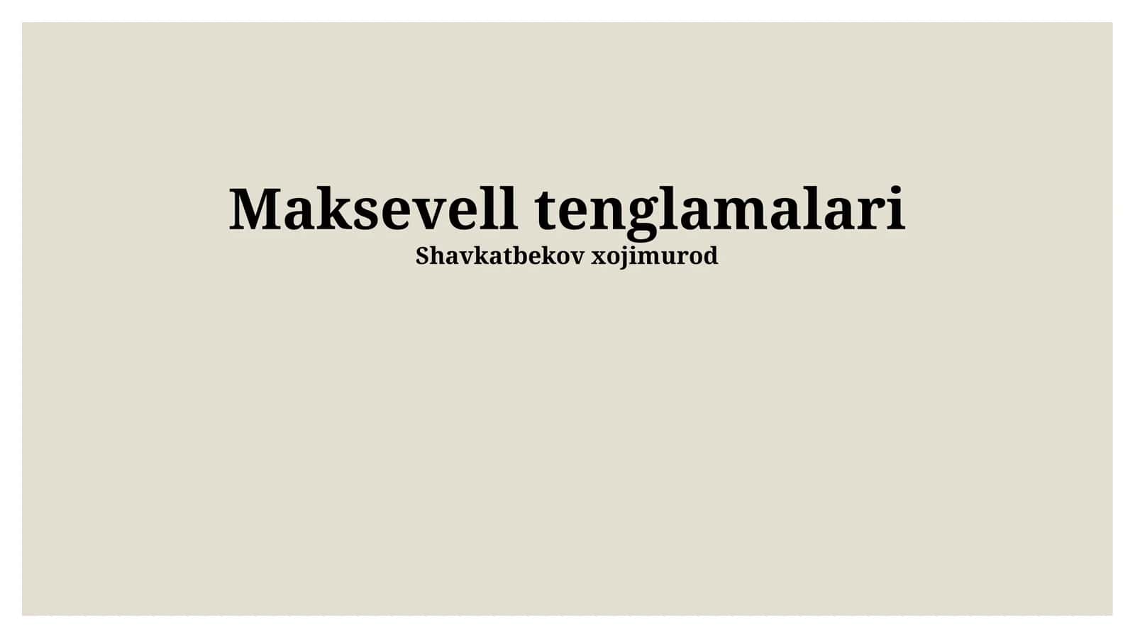 Maksevell tenglamalari 1