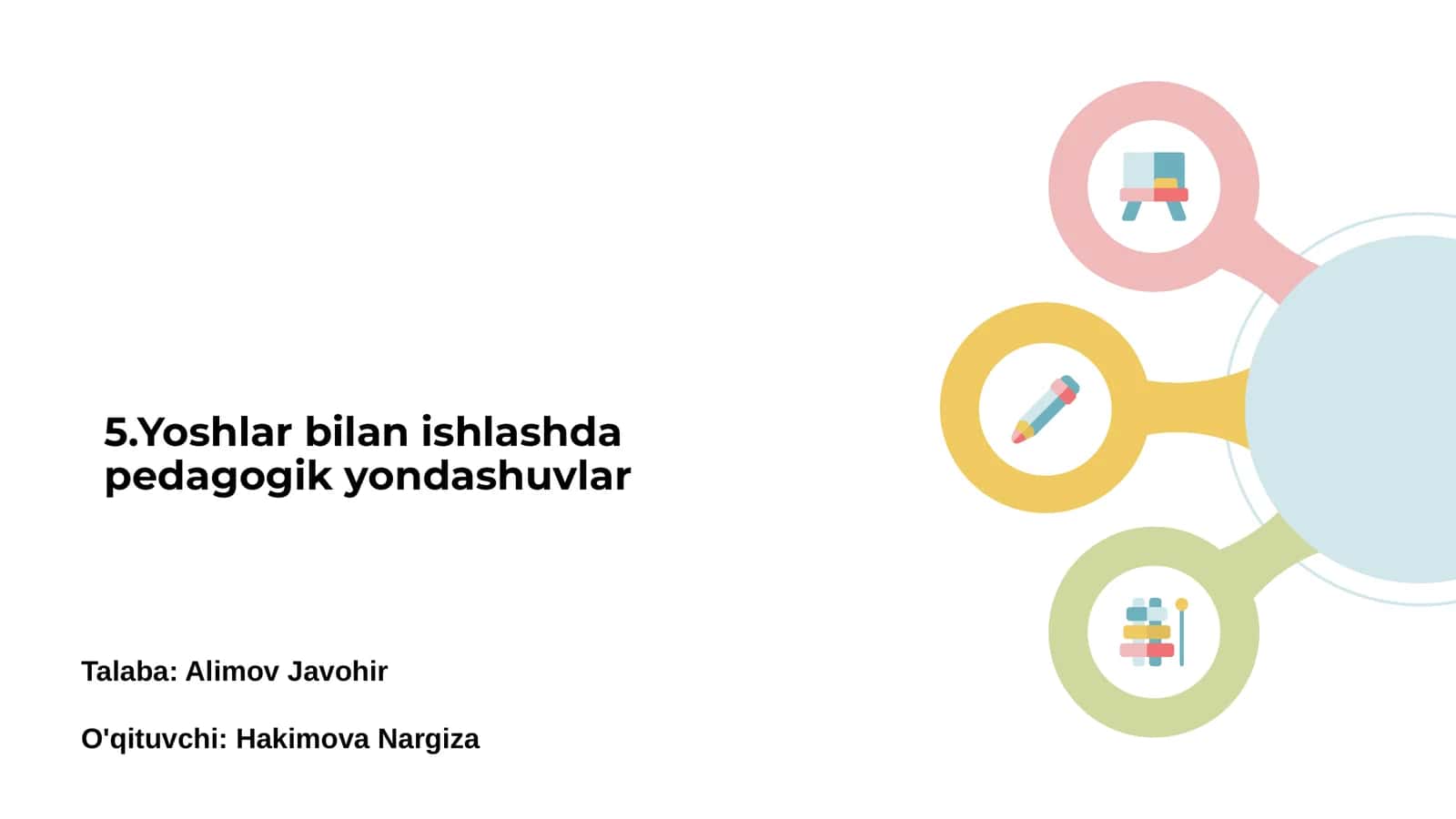 Yoshlar bilan ishlashda pedagogik yondashuvlar 1