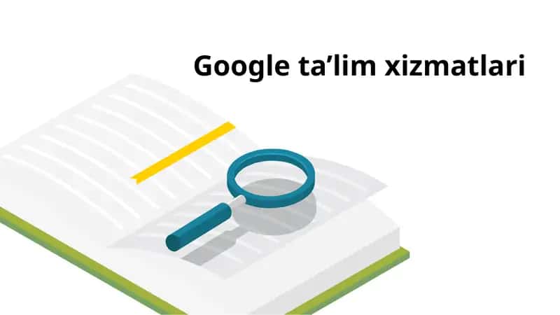 Google ta’lim xizmatlari 1