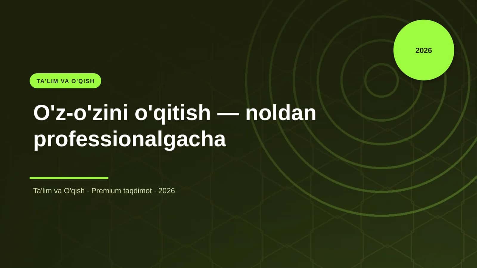 O'z-o'zini o'qitish — noldan professionalgacha 1