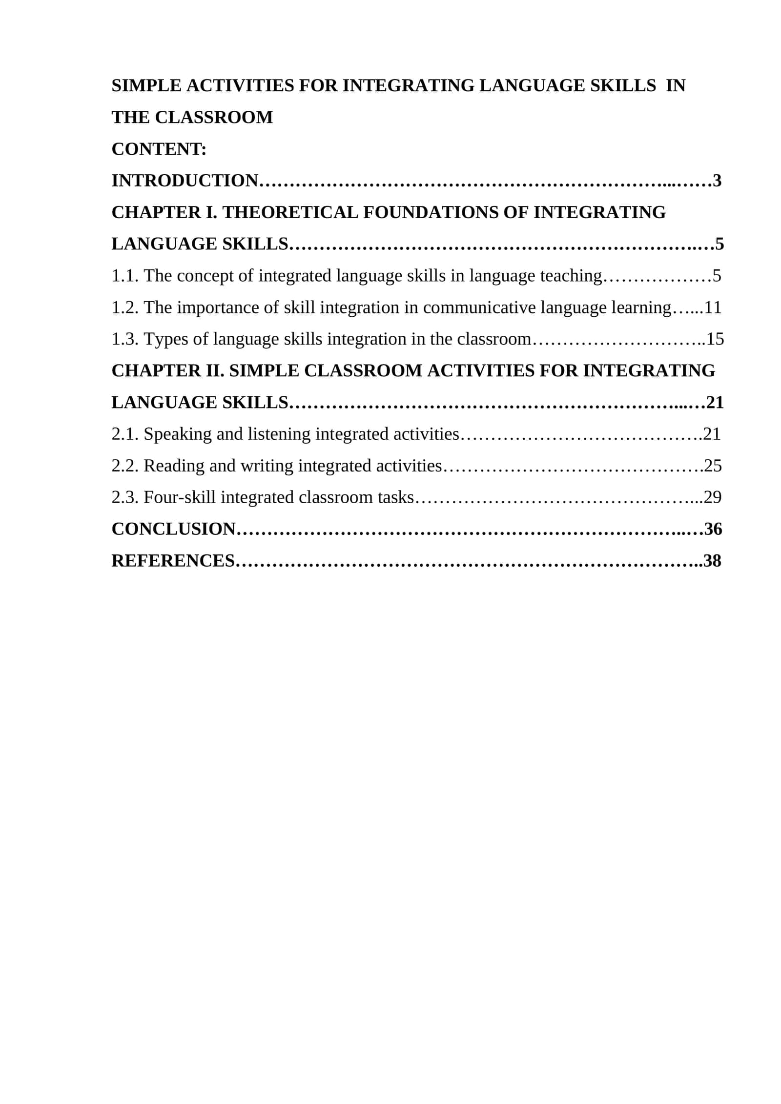 SIMPLE ACTIVITIES FOR INTEGRATING LANGUAGE SKILLS  IN THE CLASSROOM 1