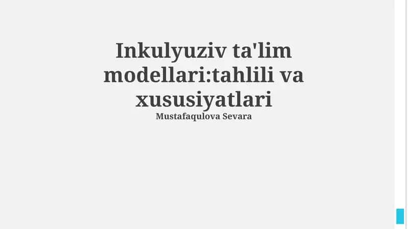 Inkulyuziv ta'lim modellari:tahlili va xususiyatlari 1