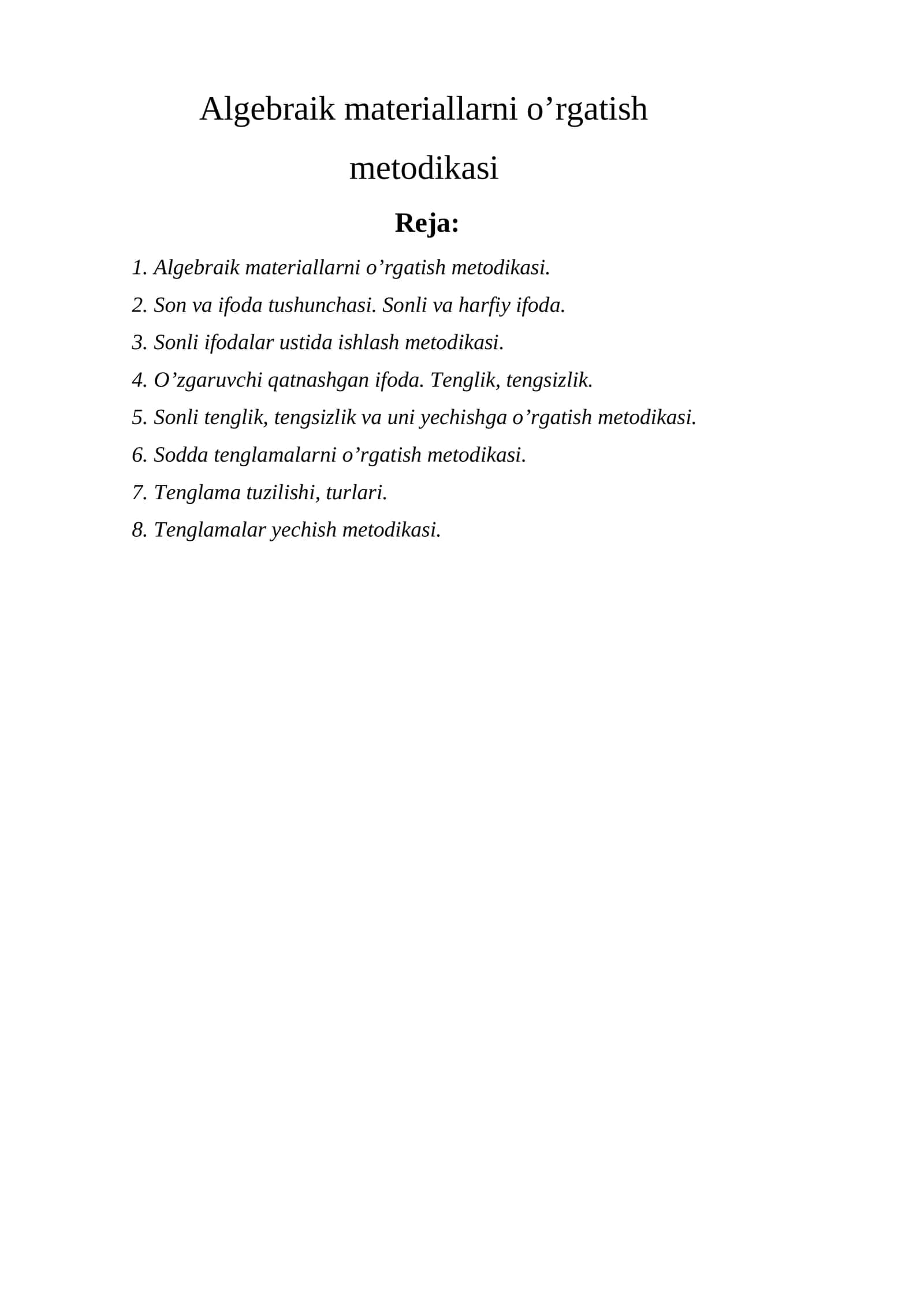 Algebraik materiallarni o’rgatish metodikasi 1