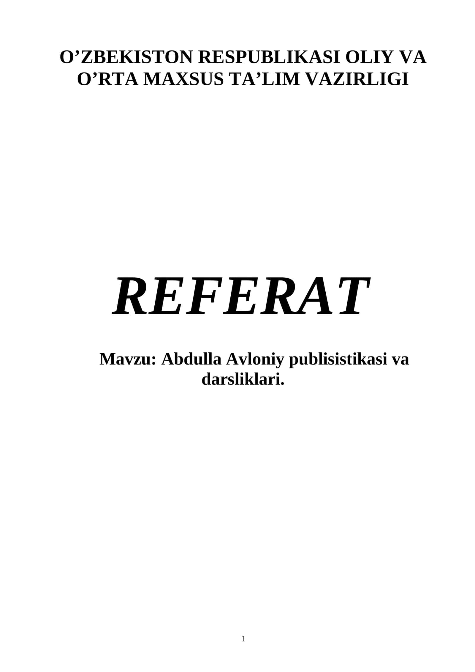Abdulla Avloniy publisistikasi va darsliklari 1