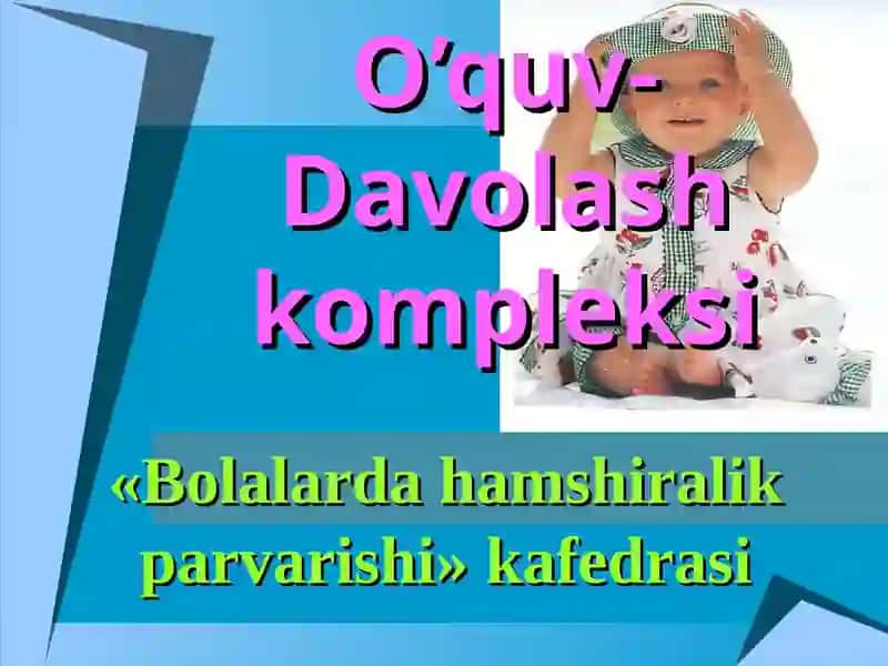 Bolalarda hamshiralik parvarishi