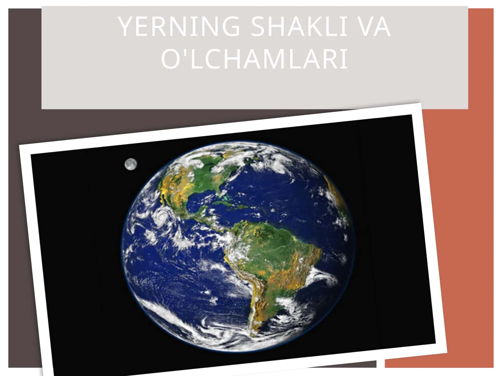 Yerning shakli va o'lchamlari 1