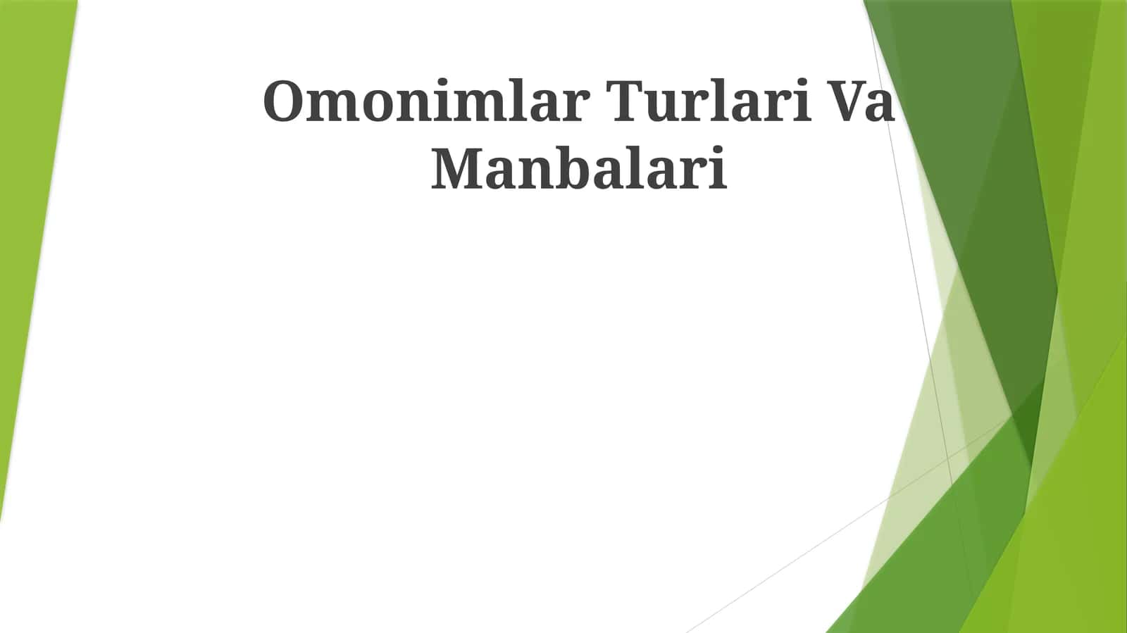 Omonimlar Turlari Va Manbalari 1