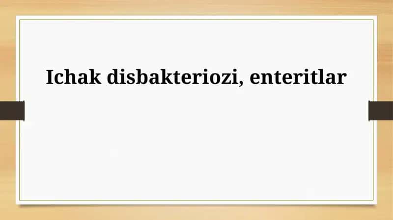 Ichak disbakteriozi, enteritlar 1