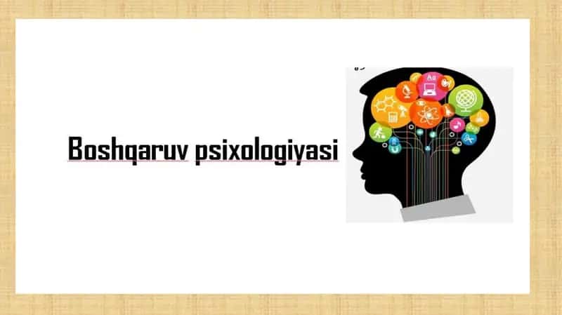 Boshqaruv psixologiyasi 1