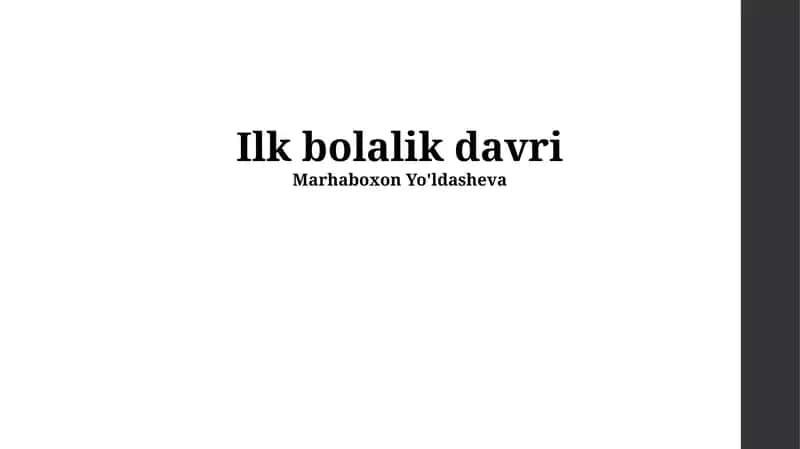 Ilk bolalik davri 1