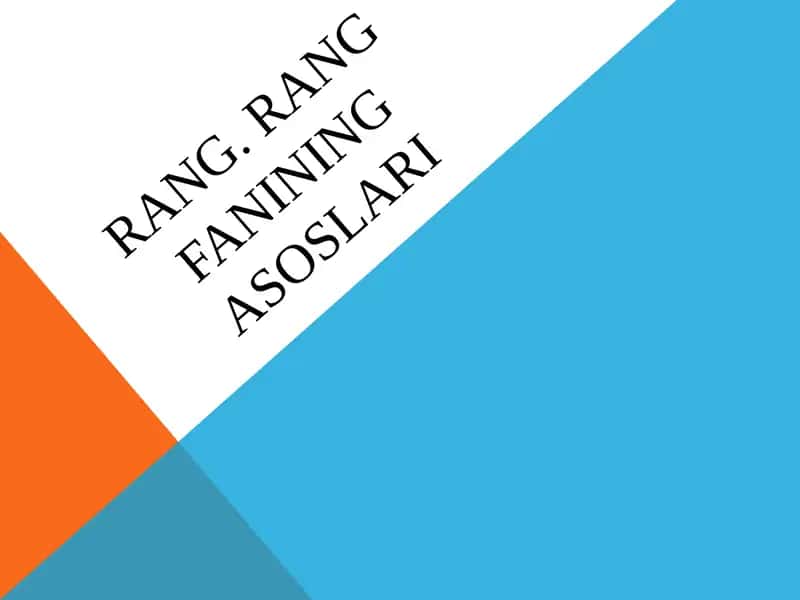 Rang. Rangfanining asoslari 1