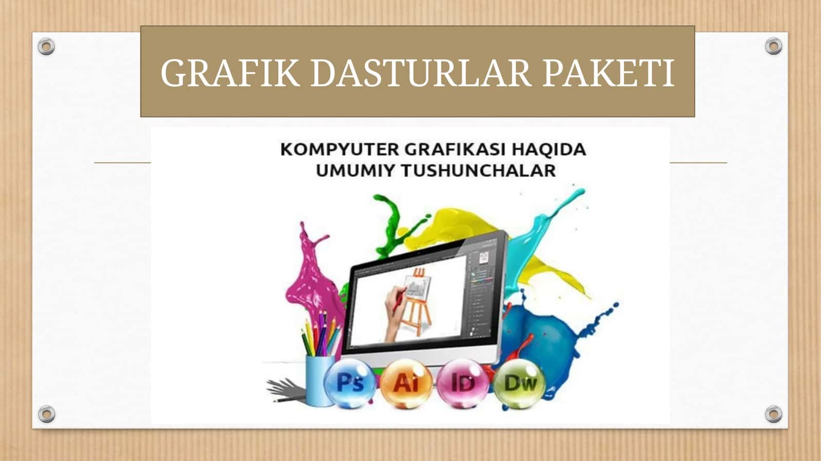 GRAFIK DASTURLAR PAKETI 1