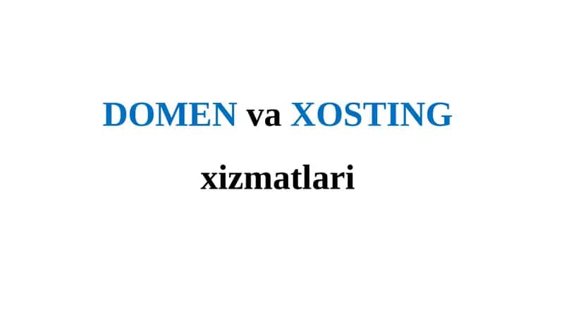 Domen va Xosting xizmatlari 1