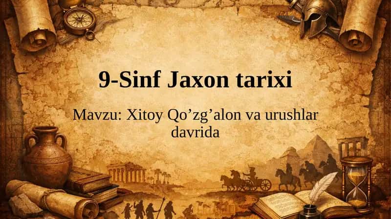 Jaxon Tarixi: XITOY qoʻzgʻalon va urushlar davrida 1
