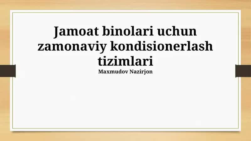 Zamonaviy kondisionerlash tizimlari 1