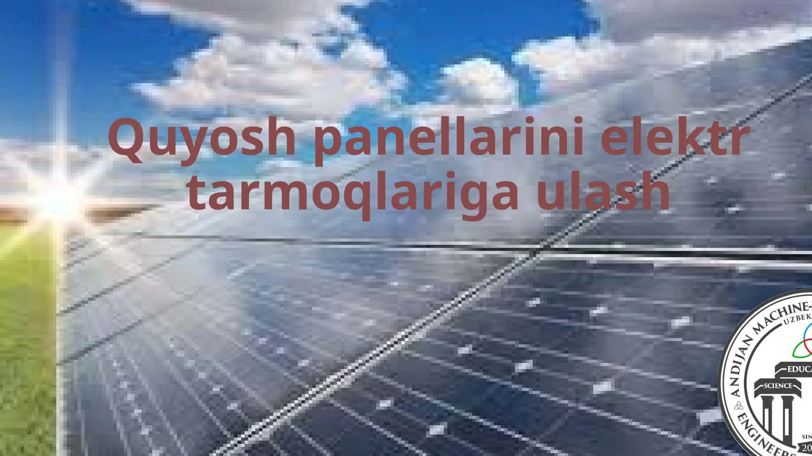 QUYOSH PANELLARI TUZILISHI VA ISH PRINSIPI 1