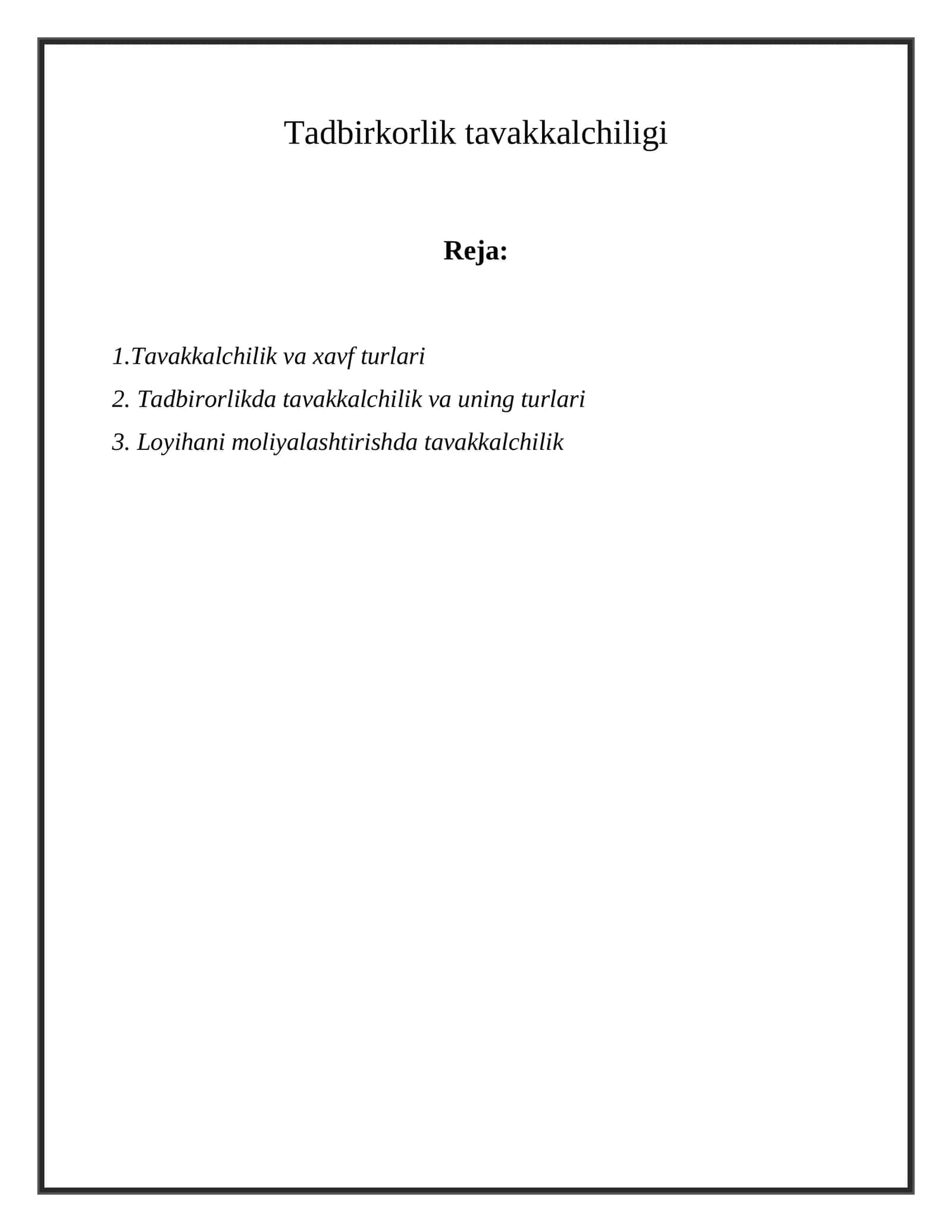 Tadbirkorlik tavakkalchiligi 1