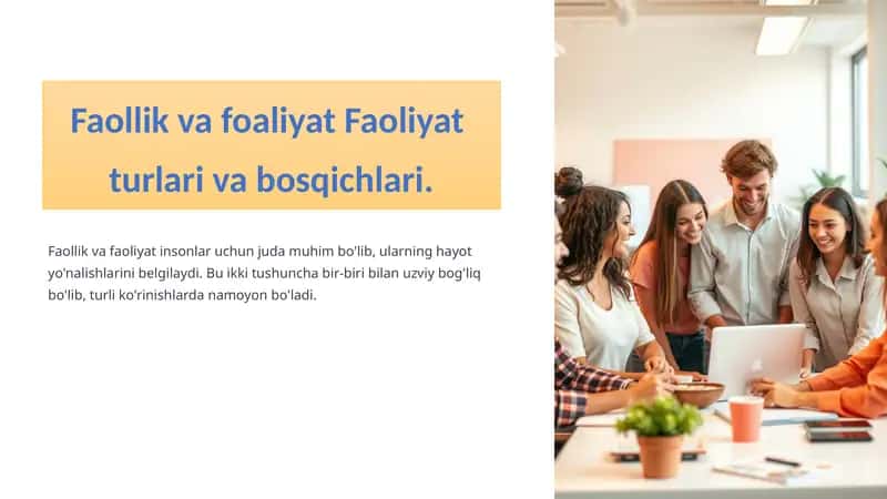 Faollik va faoliyat: Turlari va bosqichlari 1
