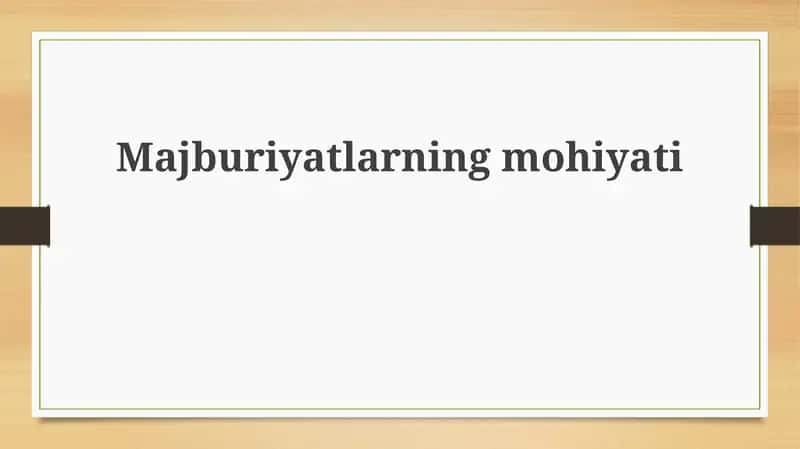 Majburiyatlarningmohiyati 1