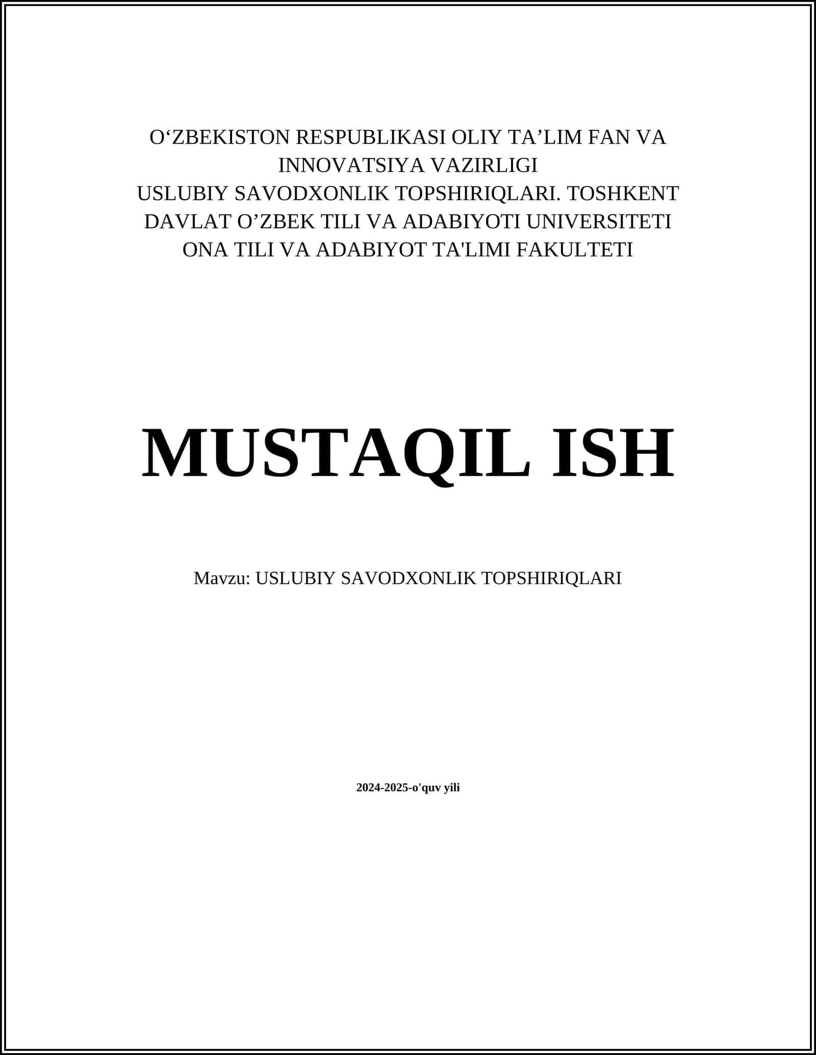 USLUBIY SAVODXONLIK TOPSHIRIQLARI 1