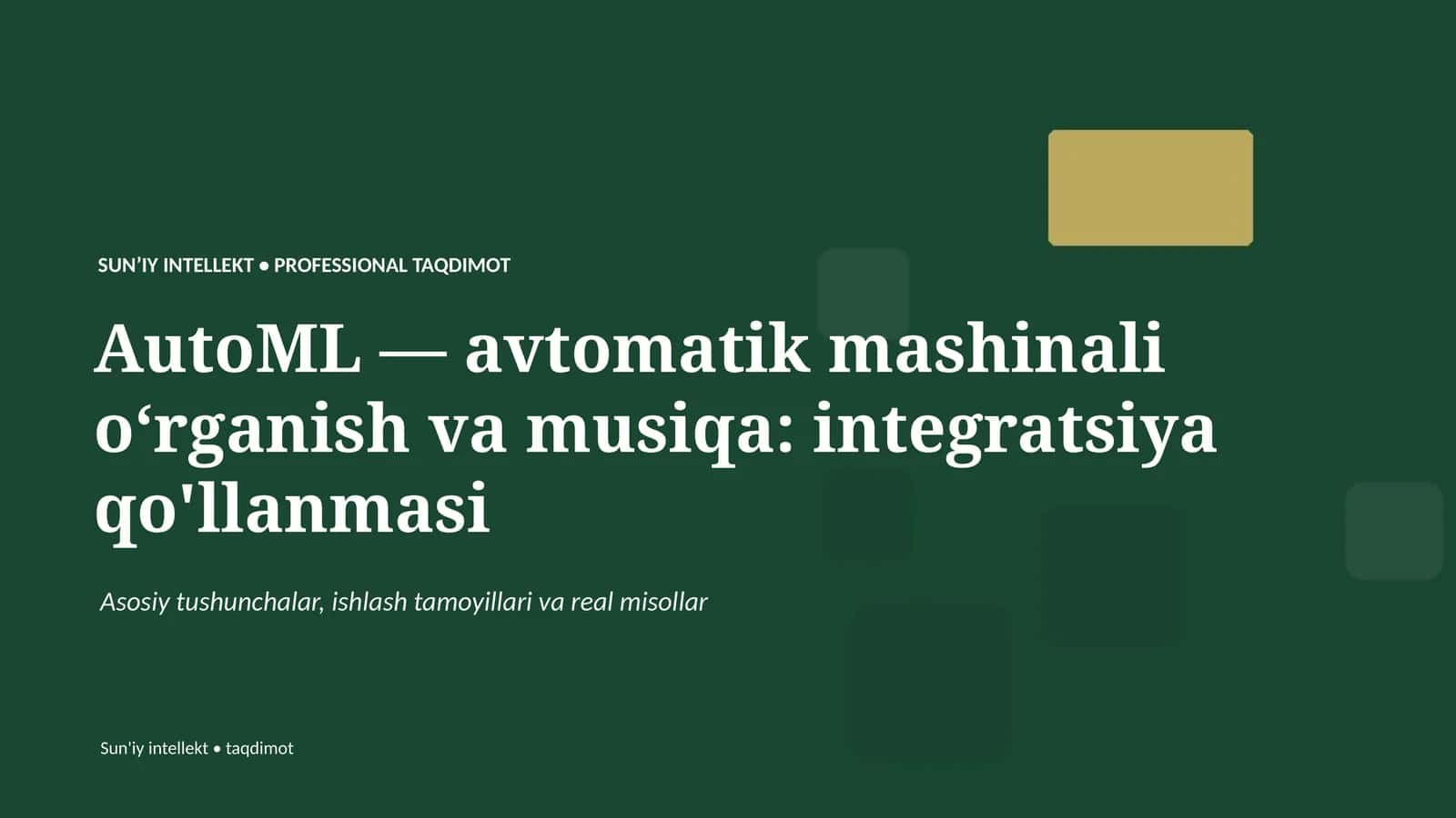 AutoML — avtomatik mashinali oʻrganish va musiqa: integratsiya qo'llanmasi 1