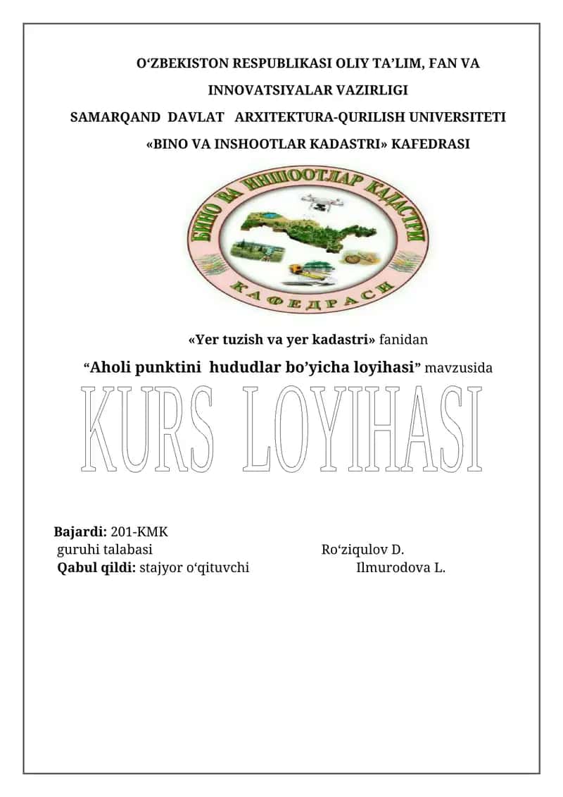 Olot tumanining “Aholi punktlarini  hududlar bo’yicha taqsimlanish loyihasi 1