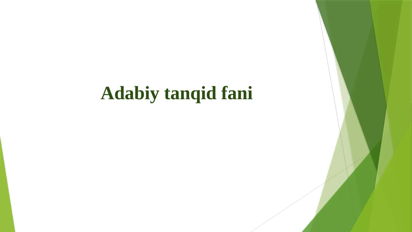 Adabiy tanqid fani 1