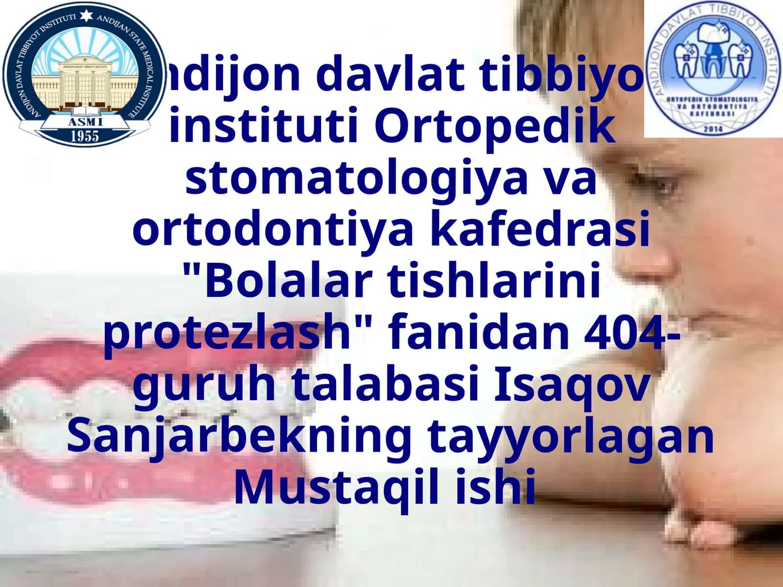 Bolalar tishlarini protezlashga boʻlgan koʻrsatmalar 1